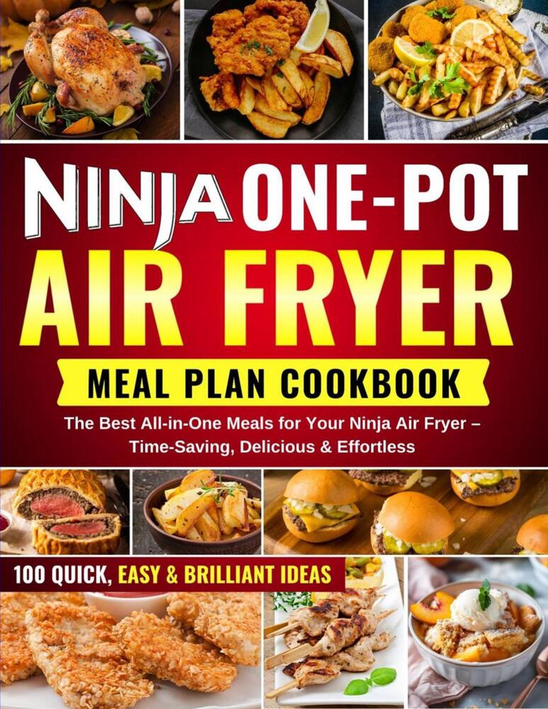 NINJA ONE POT AIR FRYER MEAL PLAN COOKBOOK