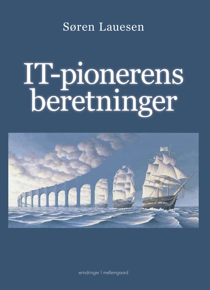 IT-pionerens beretninger