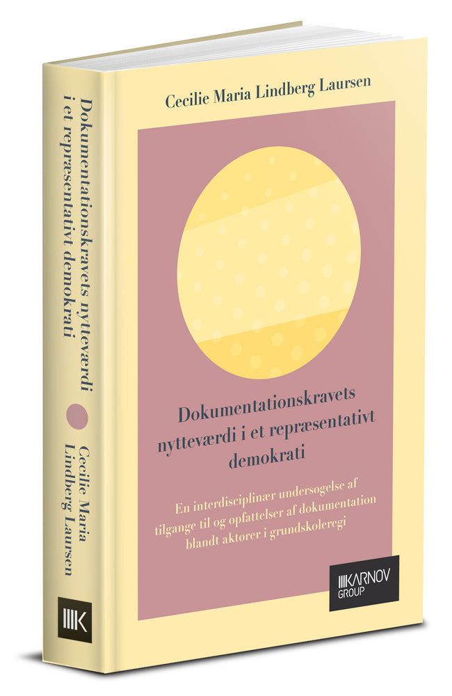 Dokumentationskravets nytteværdi i et repræsentativt demokrati