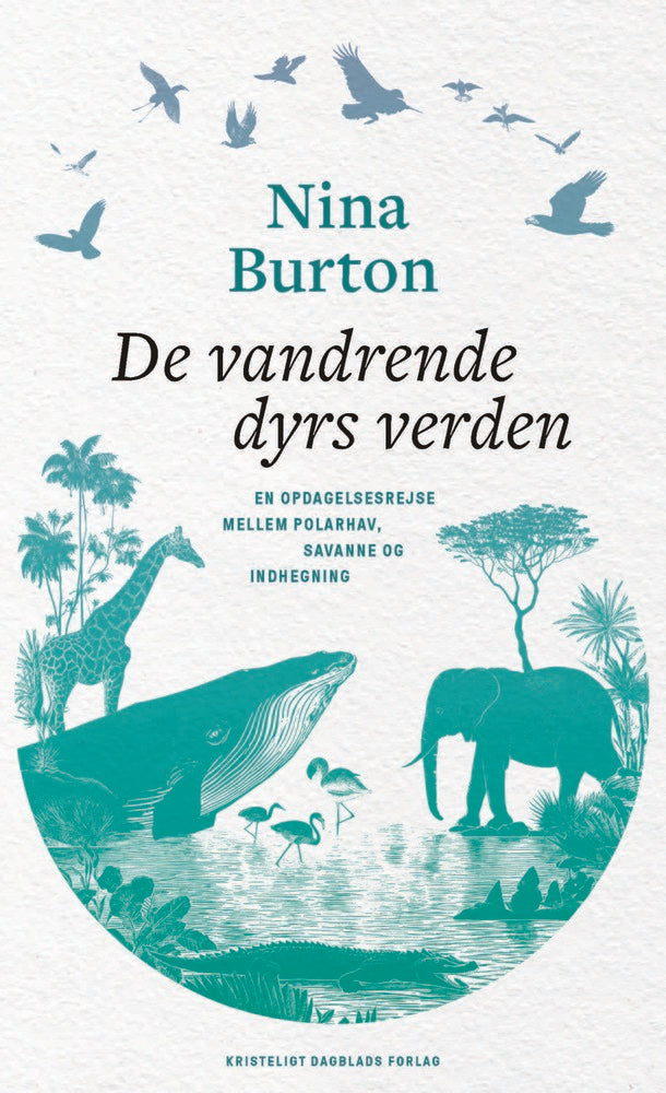 De vandrende dyrs verden