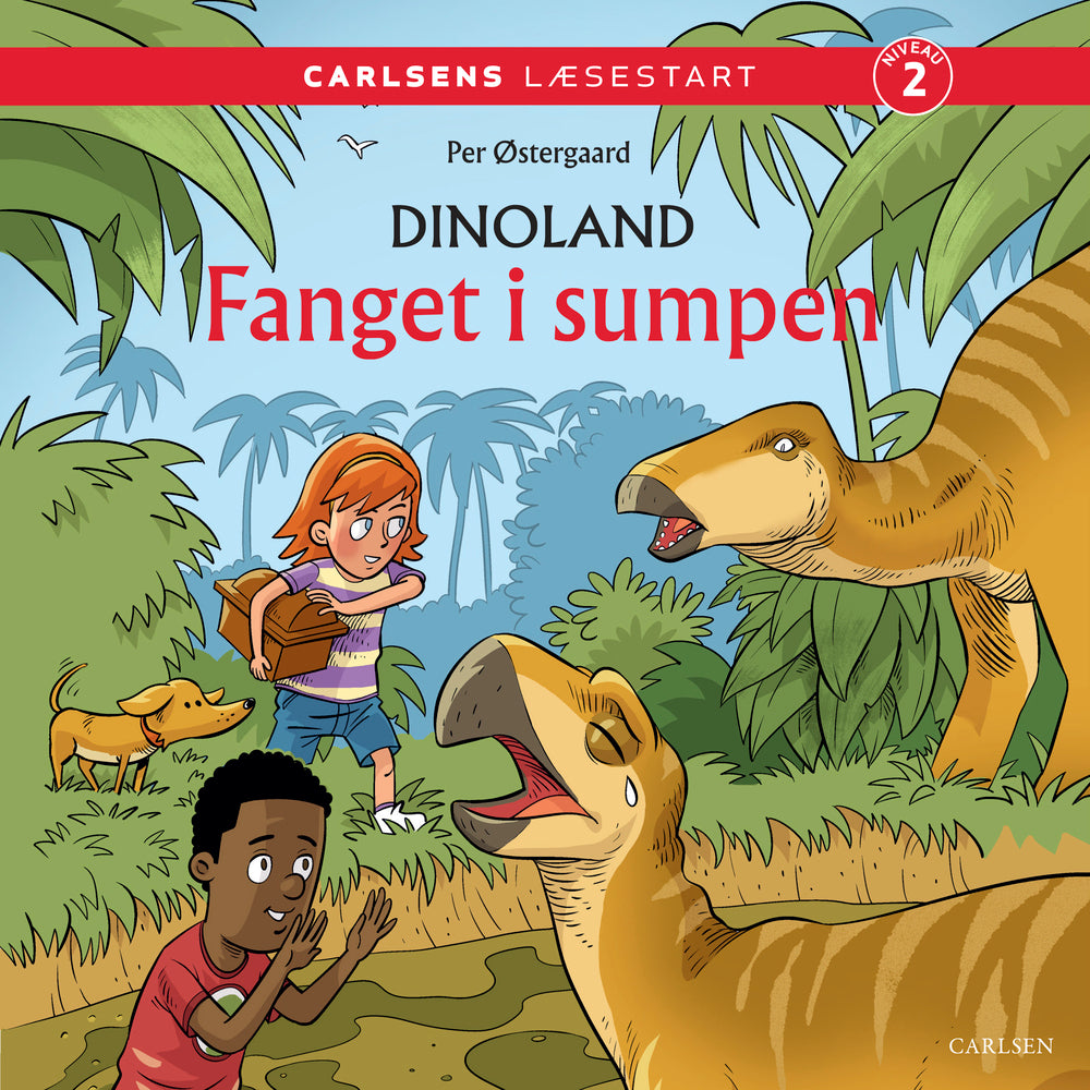 Carlsens Læsestart: Dinoland: Fanget i sumpen