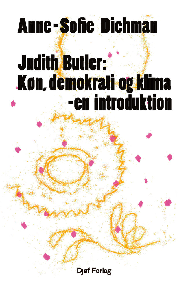Judith Butler: Køn, demokrati og klima