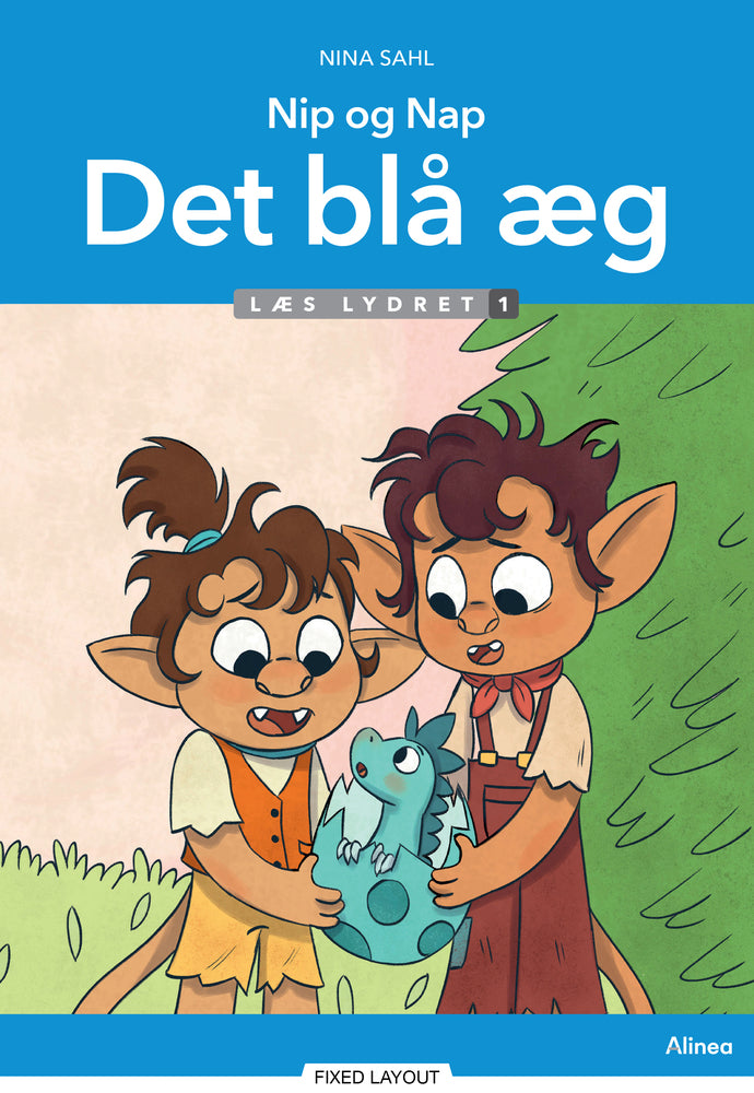 Nip og Nap, Det blå æg, Læs lydret 1
