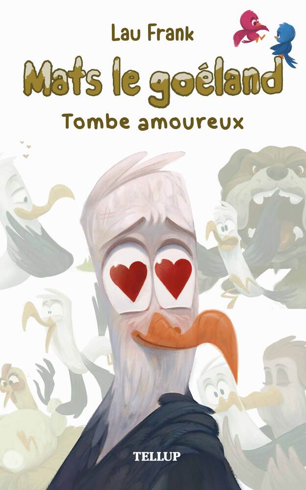 Mats le goéland #3: Mats tombe amoureux - Mats le goéland