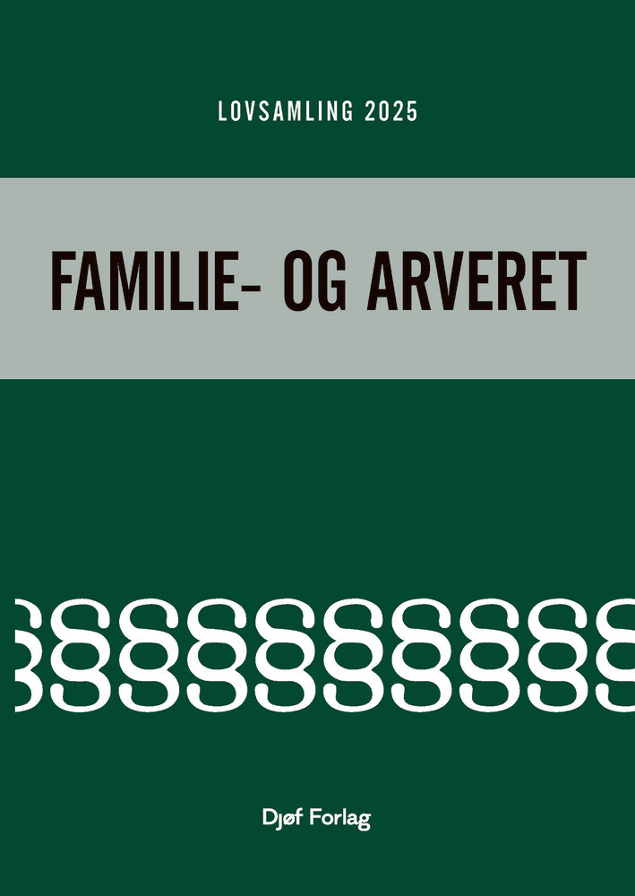 Lovsamling 2025 – Familie- og arveret