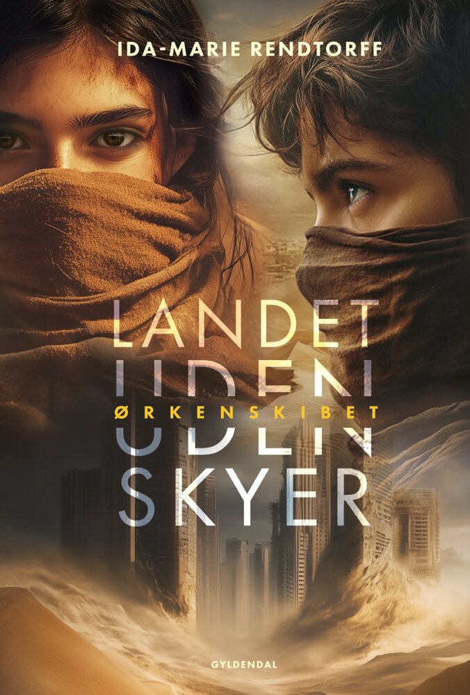 Landet uden skyer 1 - Ørkenskibet