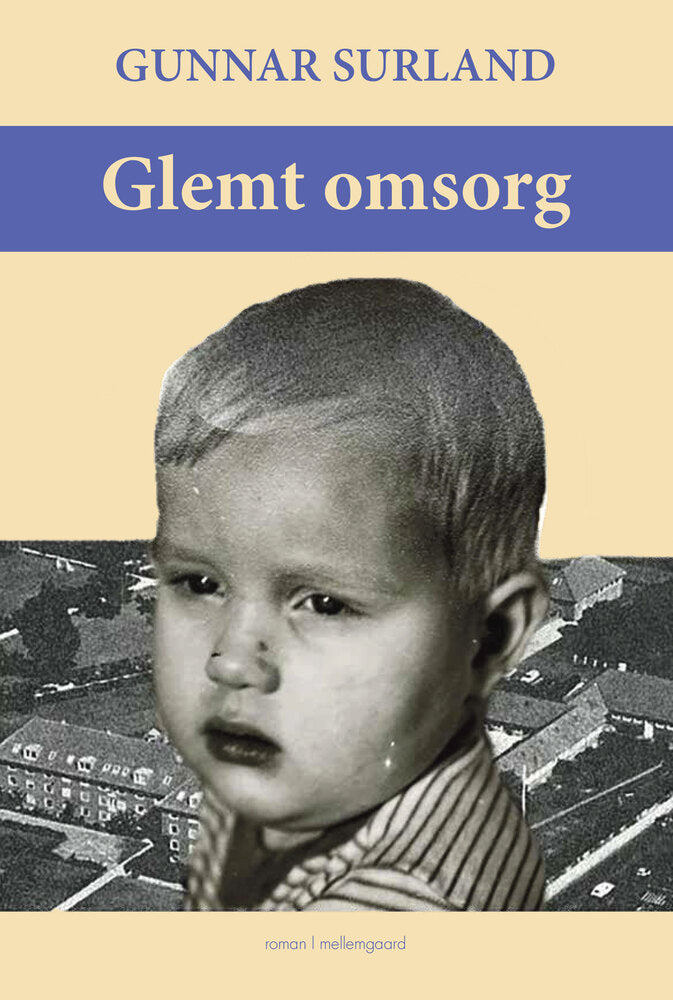 Glemt omsorg