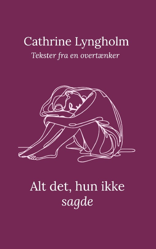 Alt det, hun ikke sagde