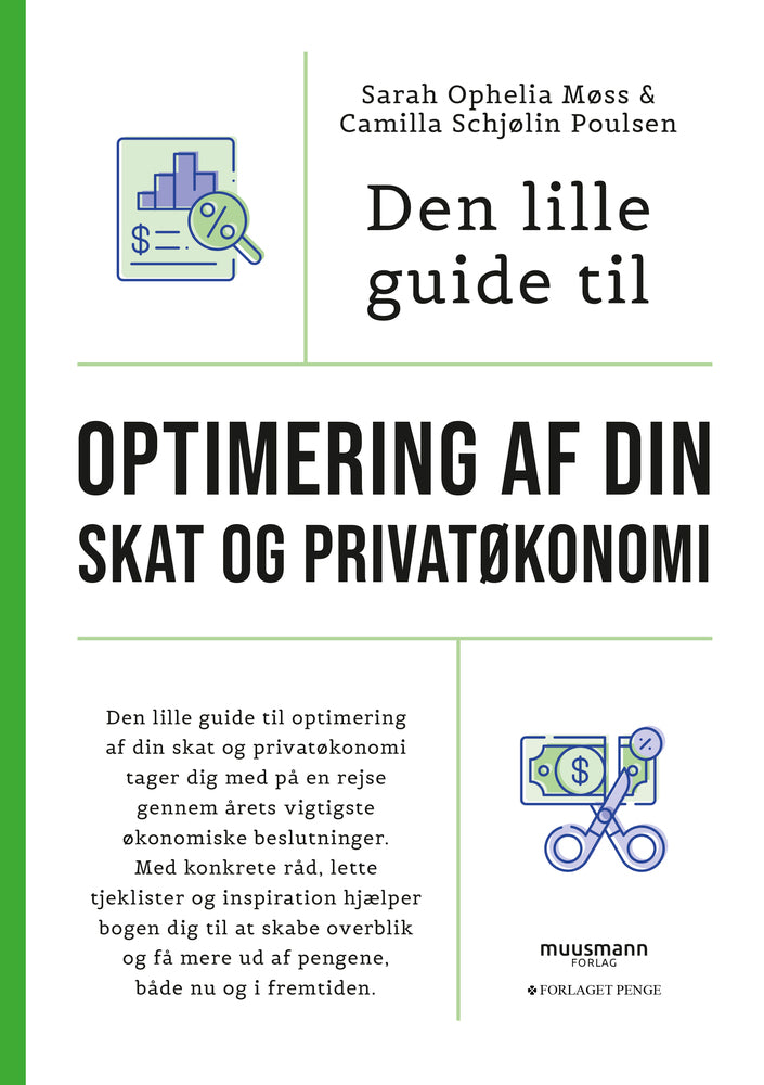 Den lille guide til optimering af din skat og privatøkonomi