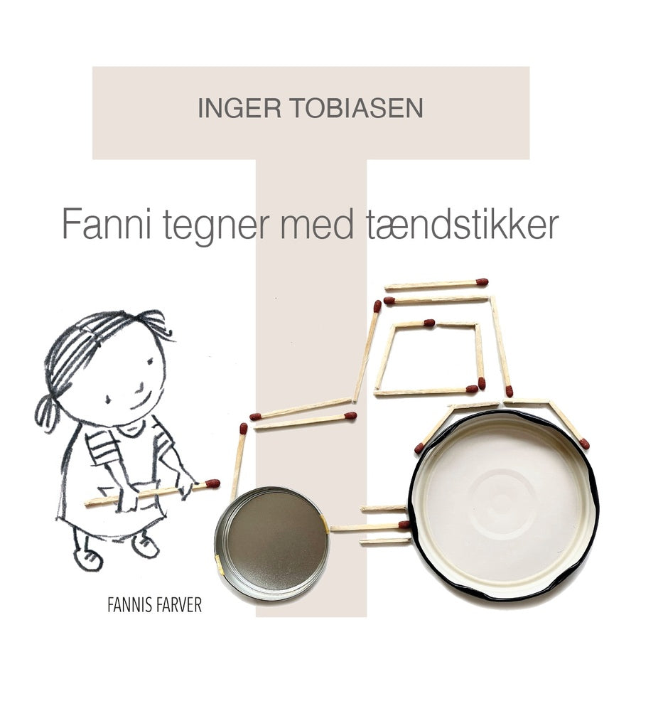 Fanni tegner med tændstikker