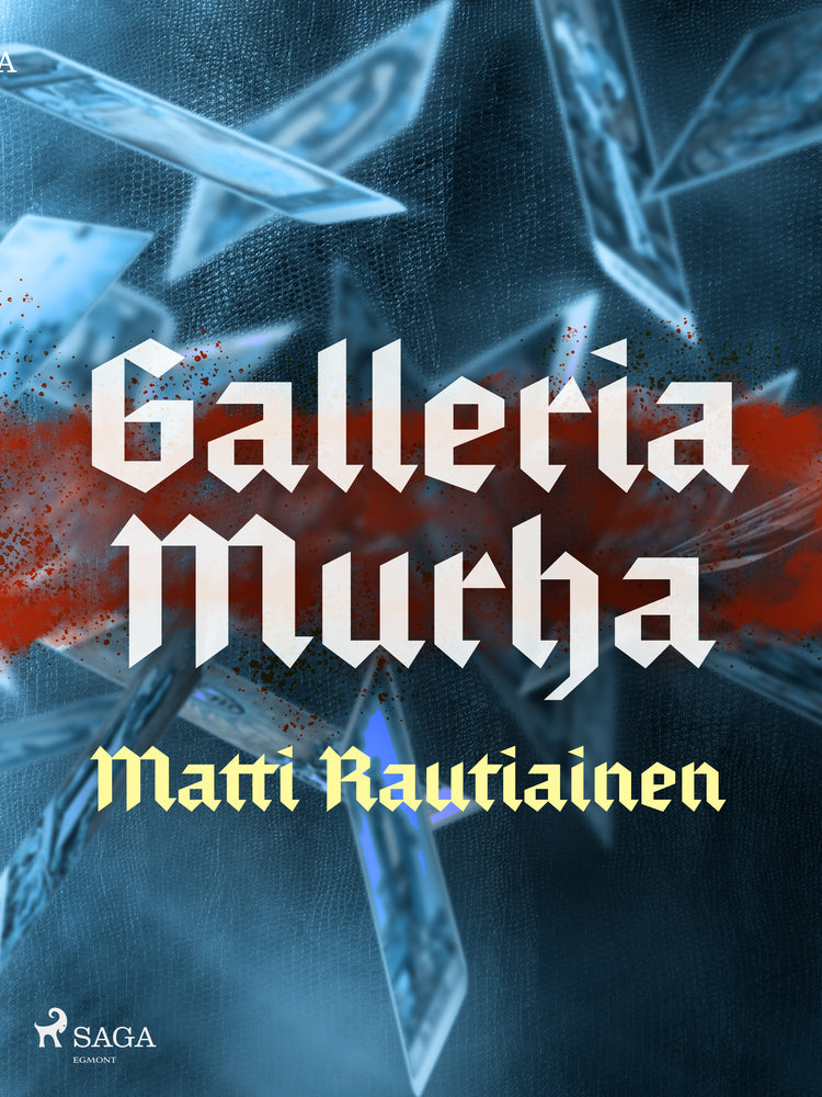 Galleria Murha