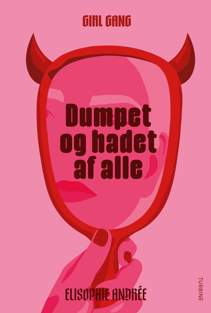 Girl Gang 1- Dumpet og hadet af alle