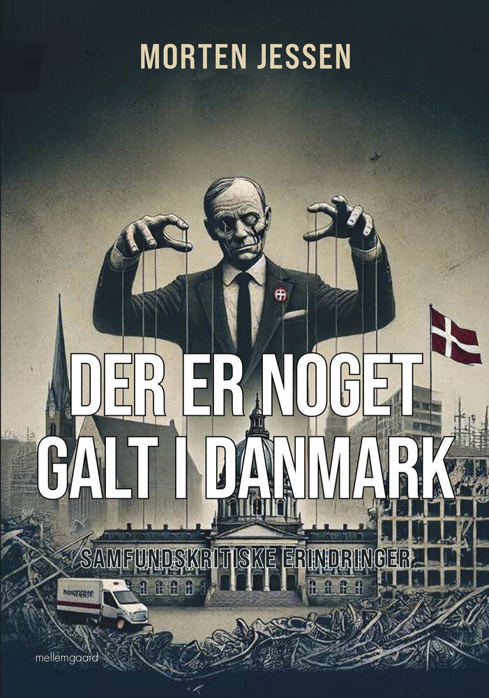 Der er noget galt i Danmark