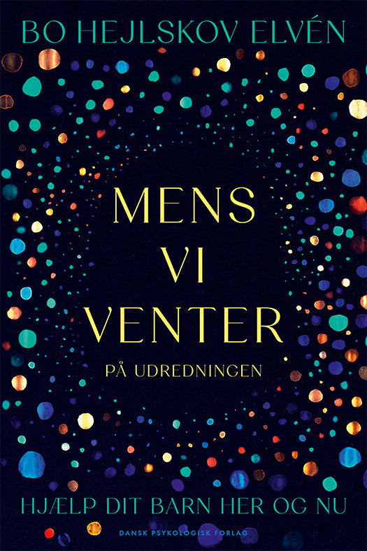 Mens vi venter på udredningen