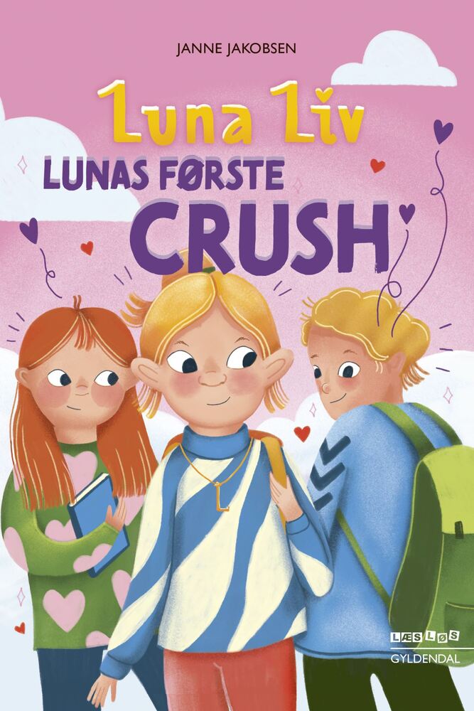 Luna Liv. Lunas første crush