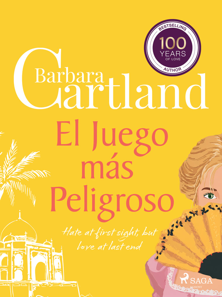El Juego más Peligroso (La Colección Eterna de Barbara Cartland 10)