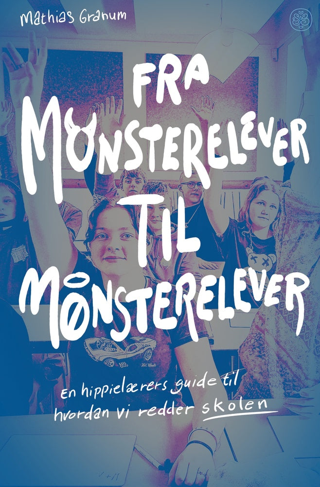 D1 Fra monsterelever til mønsterelever