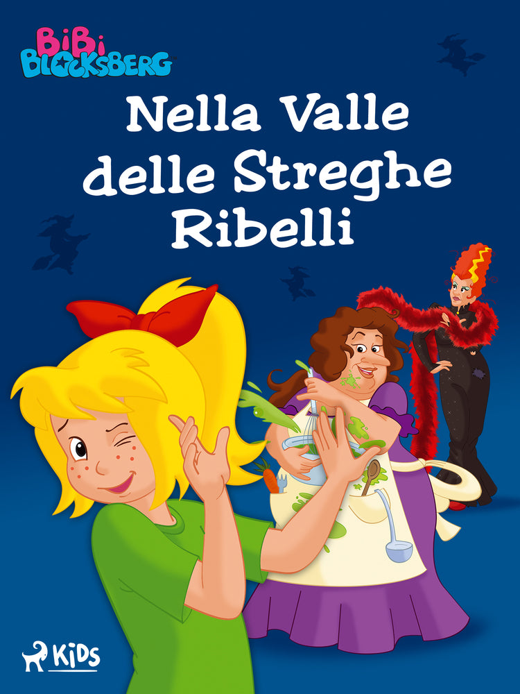 Bibi Blocksberg (1) – Nella Valle delle Streghe Ribelli