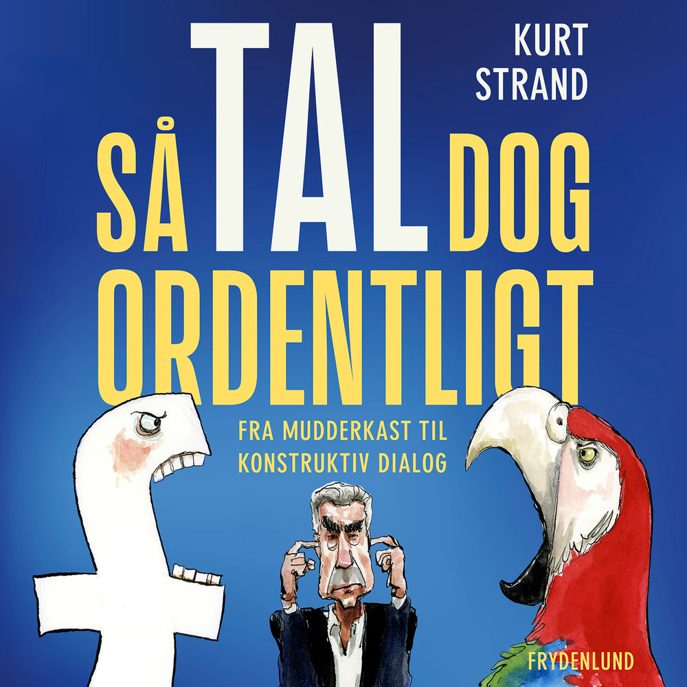 Så tal dog ordentligt