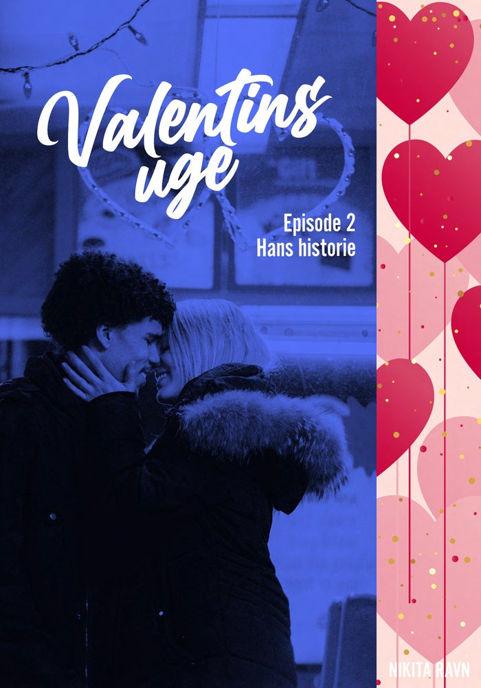 Valentins uge 2