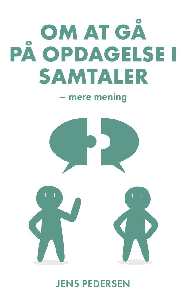 Om at gå på opdagelse i samtaler