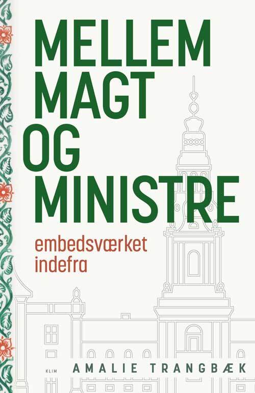 Mellem magt og ministre