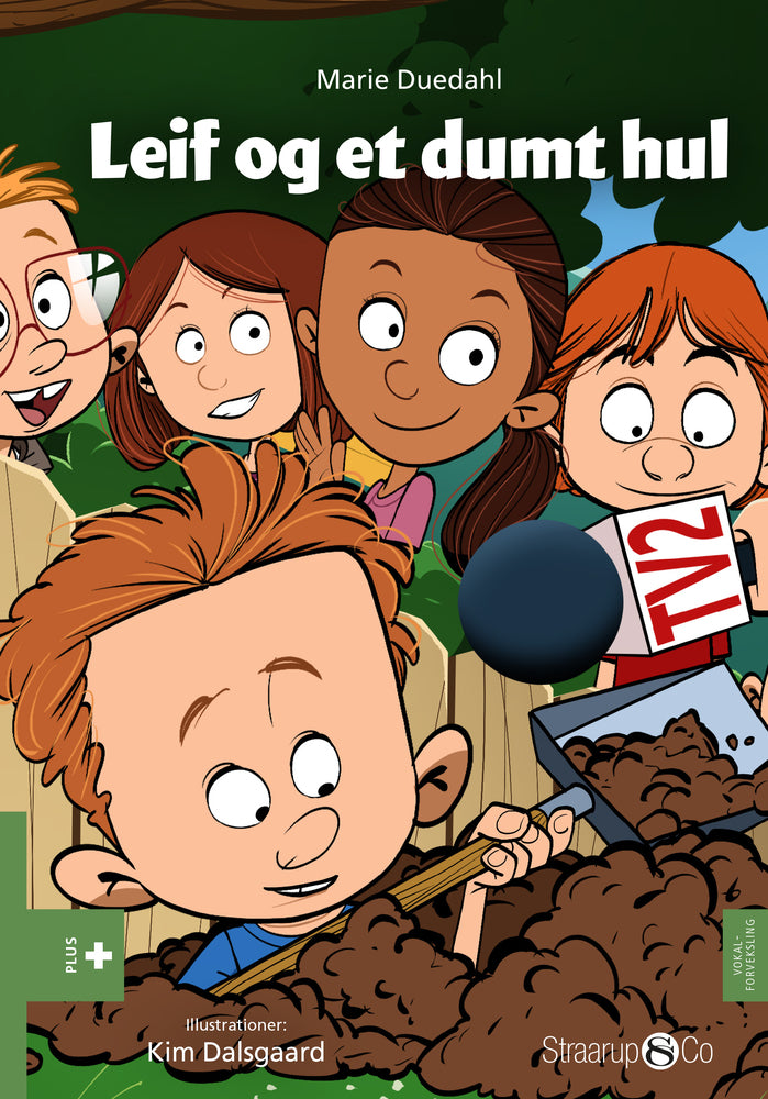 Leif og et dumt hul