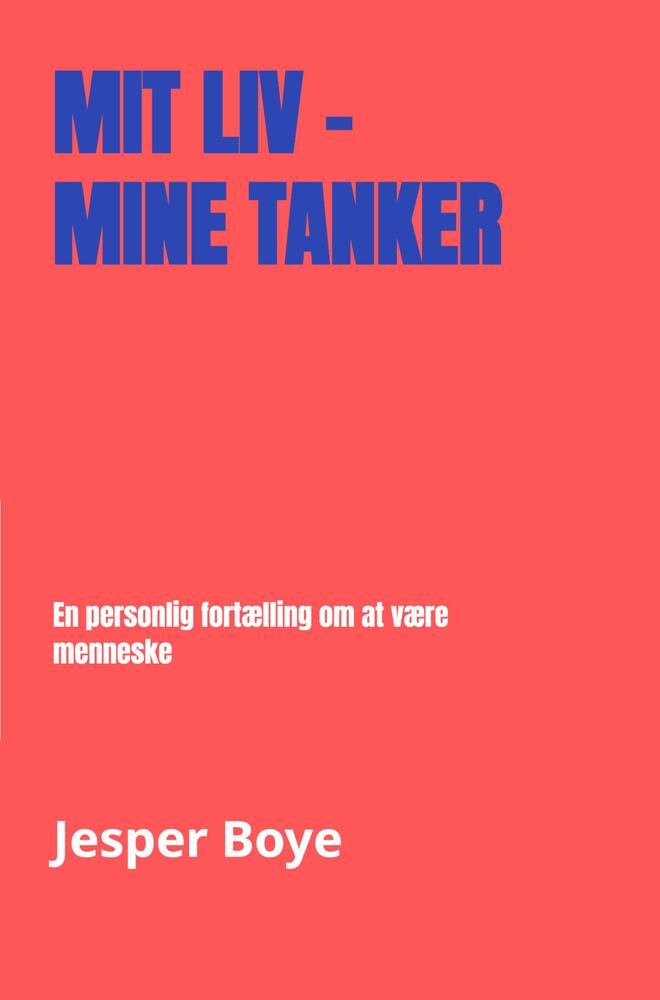 Mit liv - mine tanker