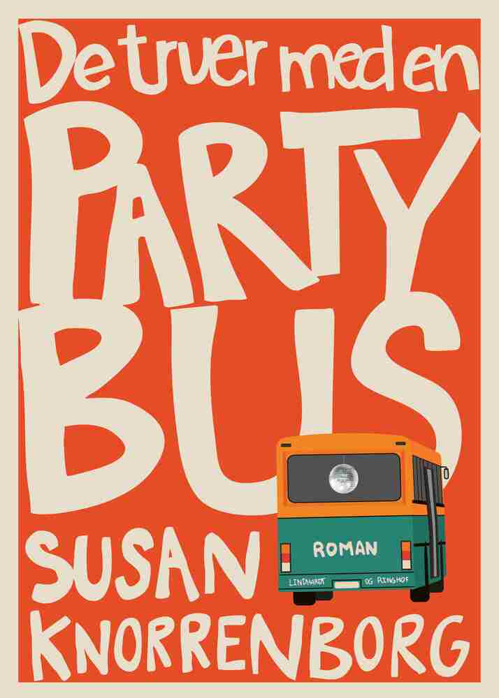 D1 De truer med en partybus