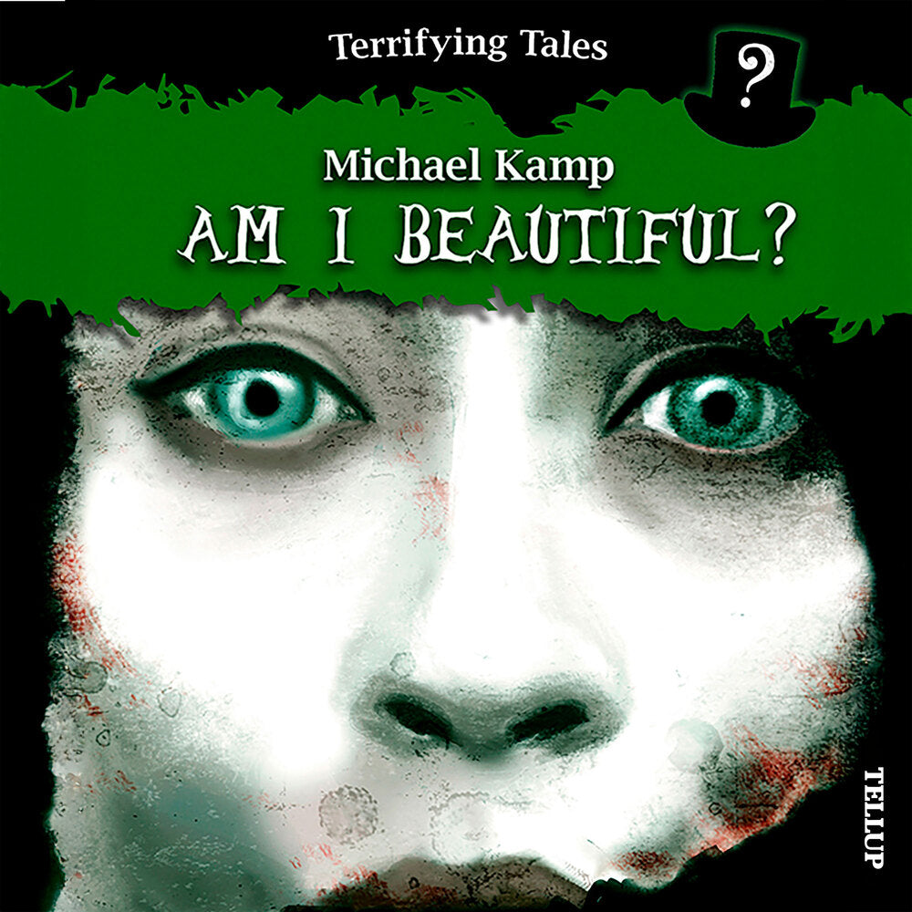 Terrifying Tales #1: Am I Beautiful? - Terrifying Tales