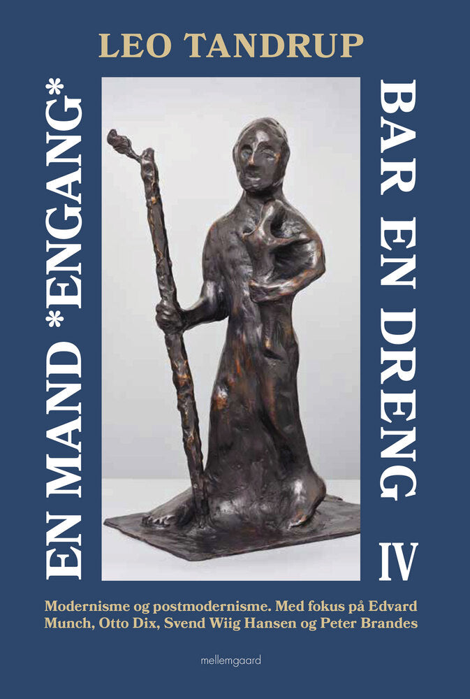 En mand *engang* bar en dreng – bind 4