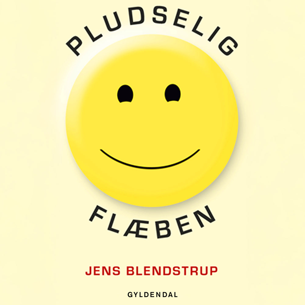 Pludselig flæben