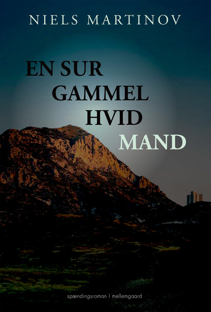 EN SUR GAMMEL HVID MAND