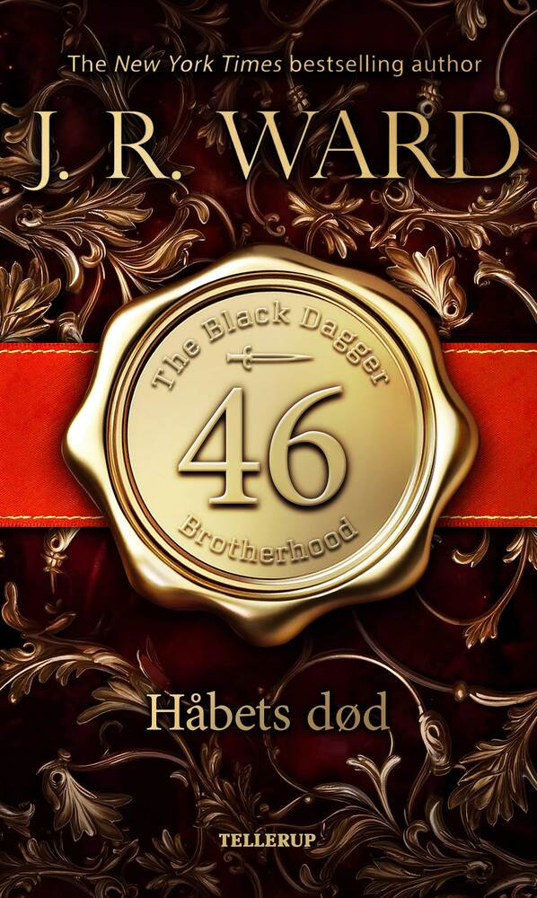 The Black Dagger Brotherhood #46: Håbets død - The Black Dagger Brotherhood
