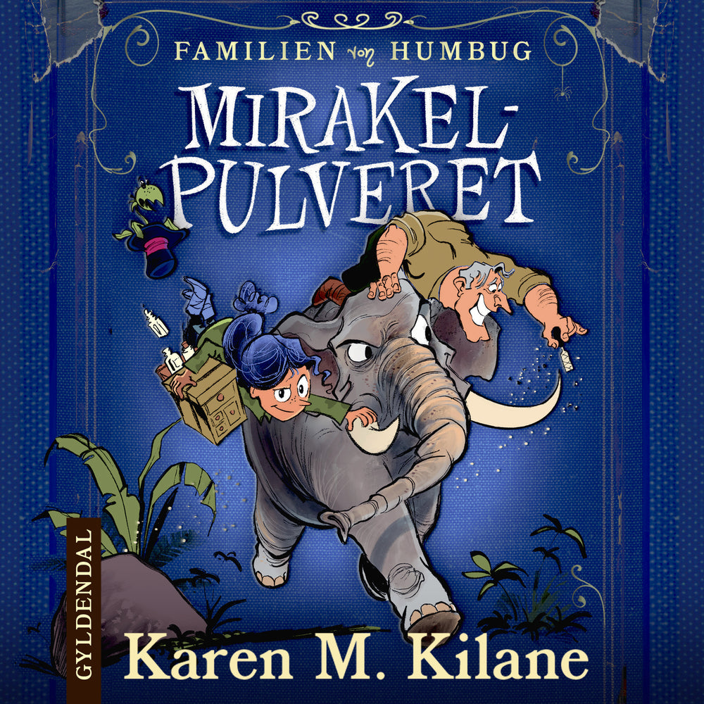 Familien von Humbug 1 - Mirakelpulveret