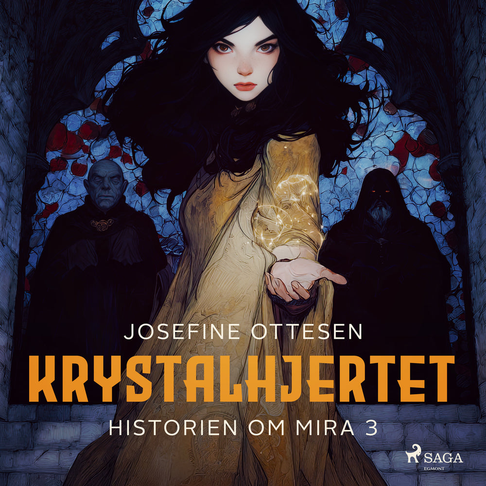 Historien om Mira 3. Krystalhjertet