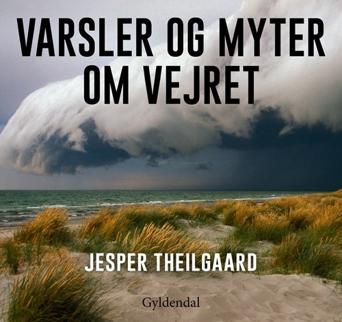 D1 Varsler og myter om vejret