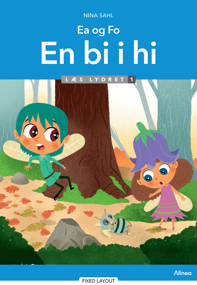 Ea og Fo, En bi i hi, Læs lydret 1