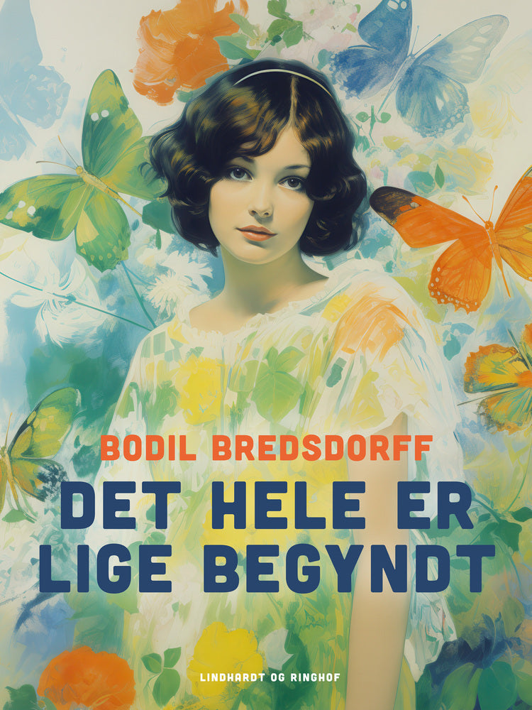 Det hele er lige begyndt
