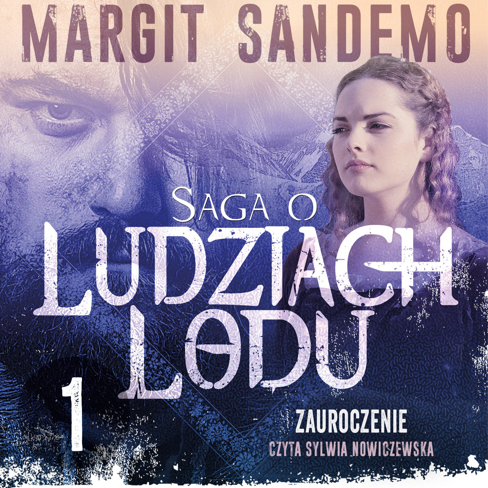 Saga o Ludziach Lodu 1: Zauroczenie