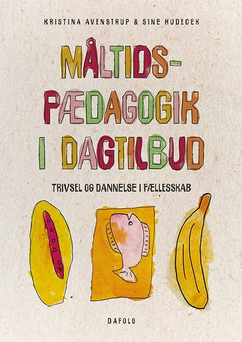 Måltidspædagogik i dagtilbud