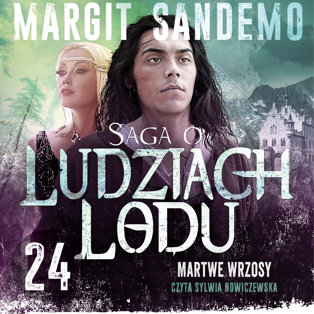Saga o Ludziach Lodu 24: Martwe wrzosy