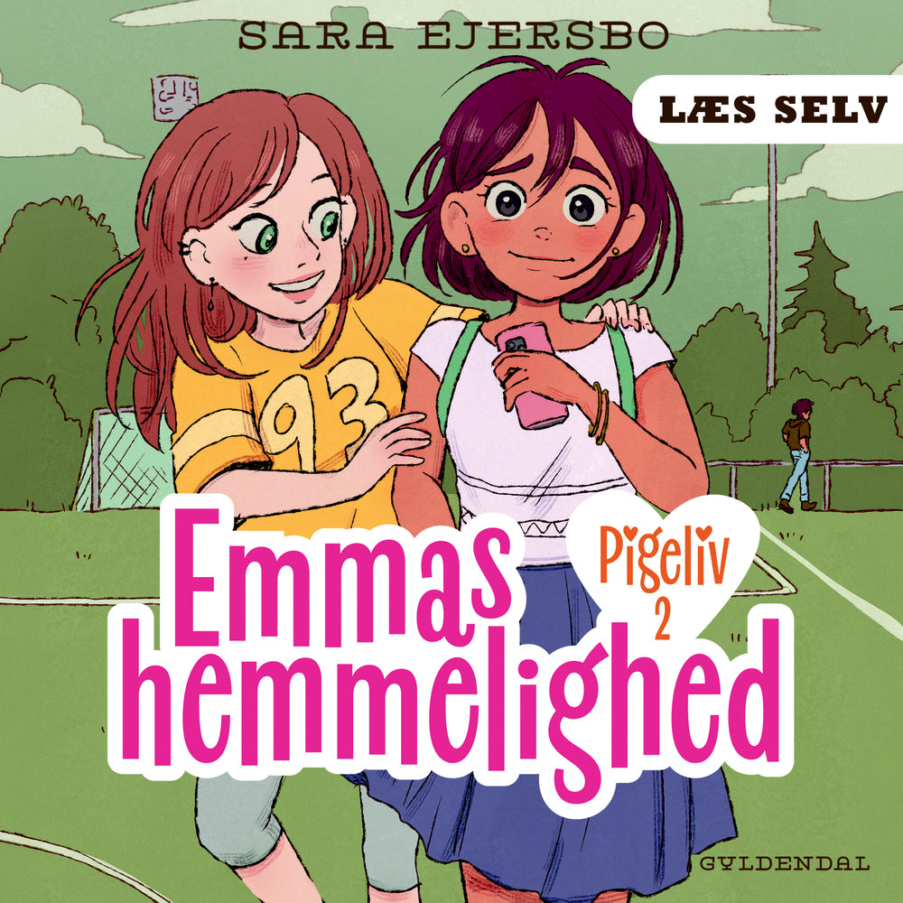 Læs selv Pigeliv 2 - Emmas hemmelighed