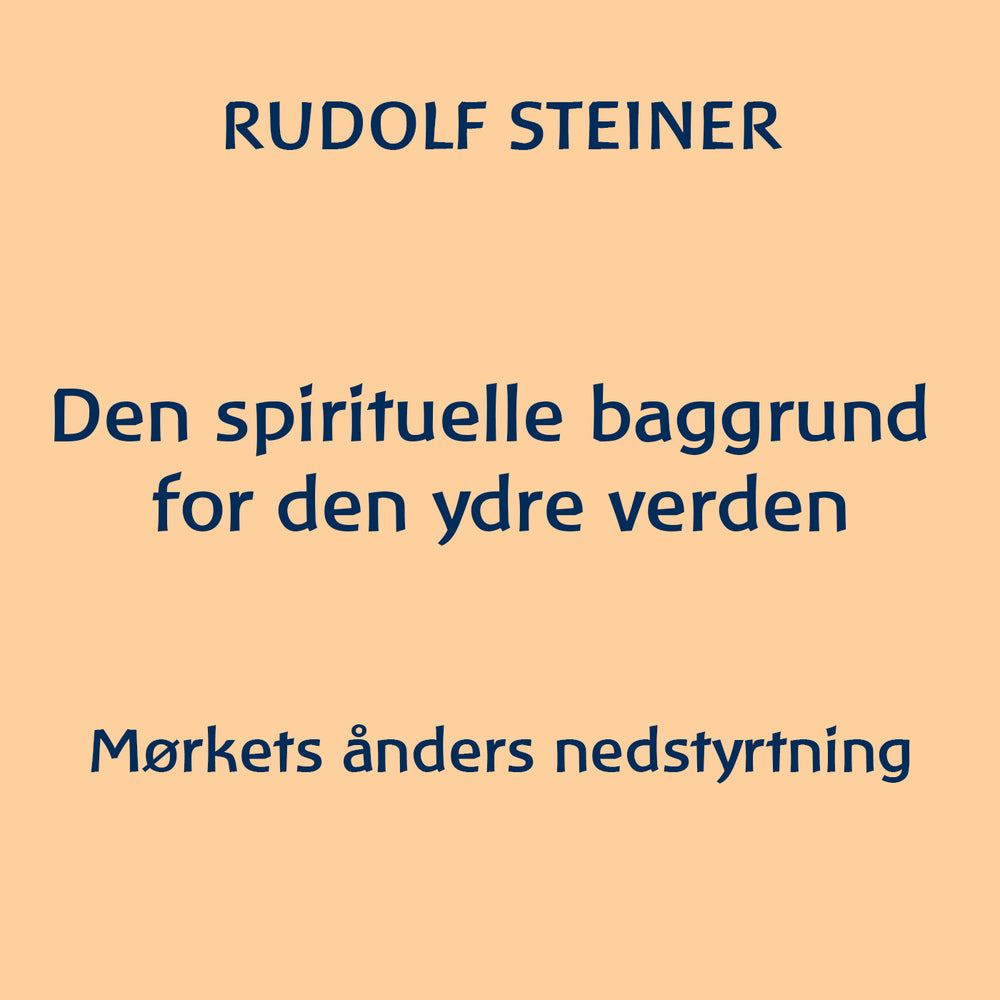 Den spirituelle baggrund for den ydre verden