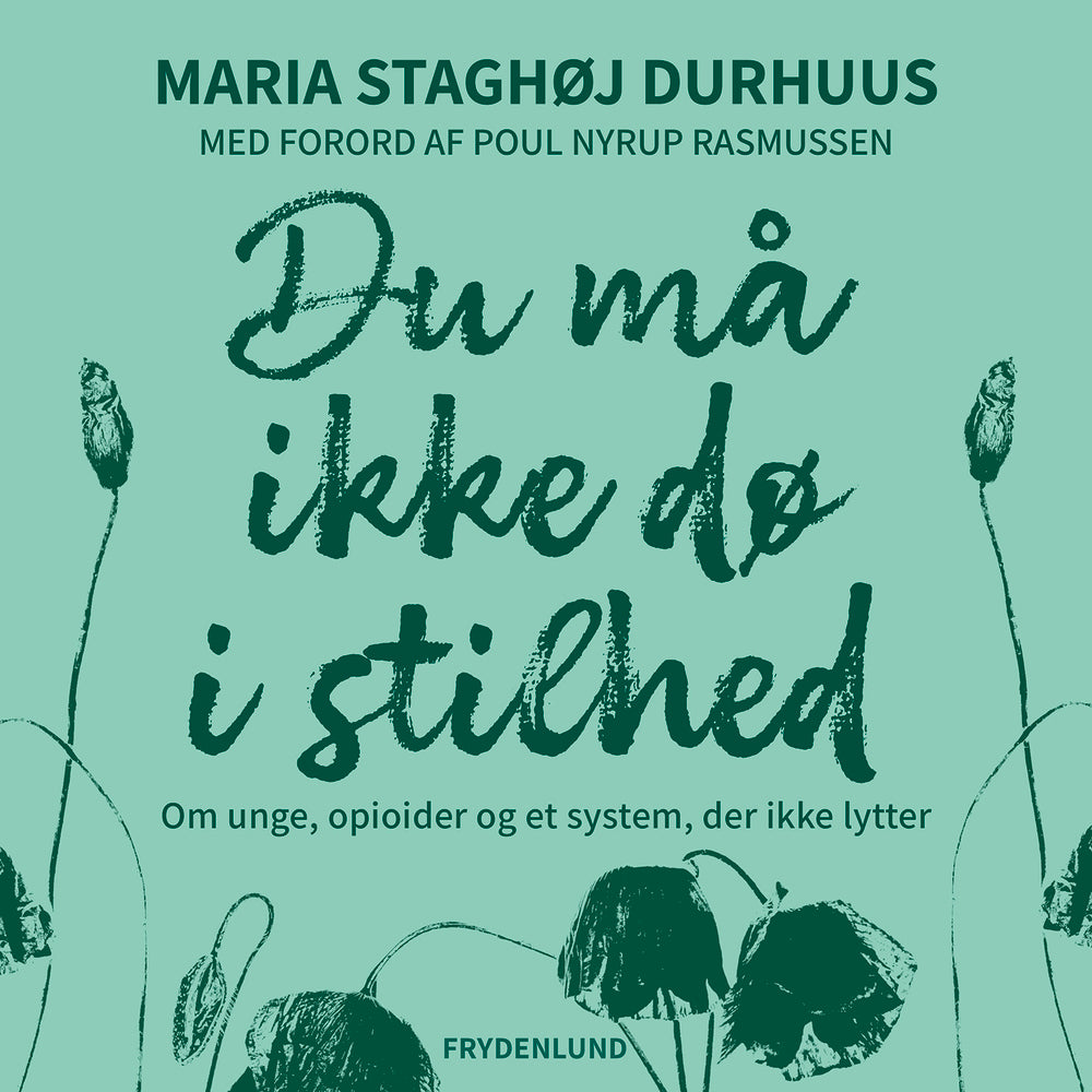 Du må ikke dø i stilhed