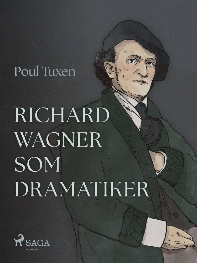 Richard Wagner som dramatiker