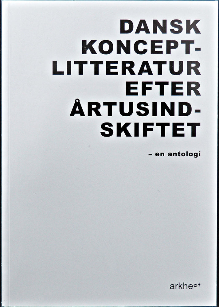 Dansk konceptlitteratur efter årtusindskiftet