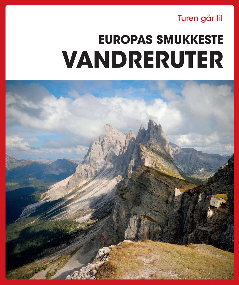 D1 Turen går til Europas smukkeste vandreruter