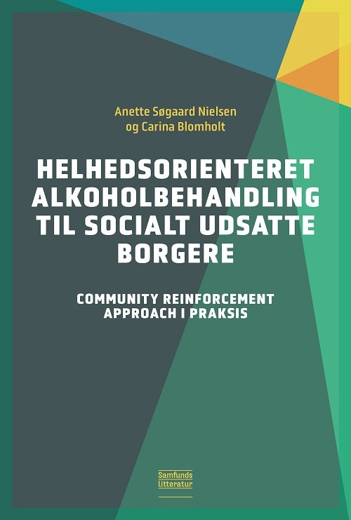 D1 Helhedsorienteret alkoholbehandling til socialt udsatte borgere