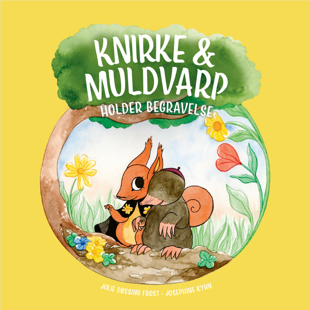 Knirke & Muldvarp holder begravelse